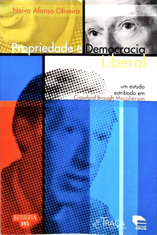 Propriedade E Democracia Liberal