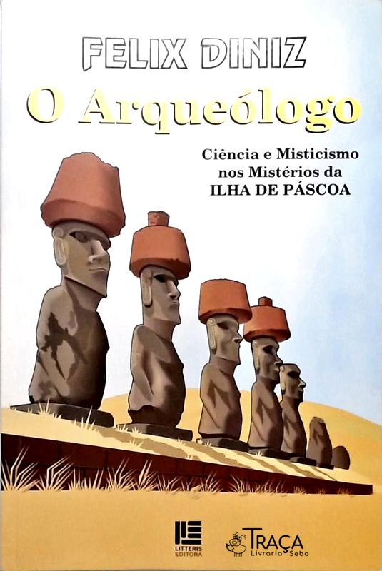 O Arqueólogo