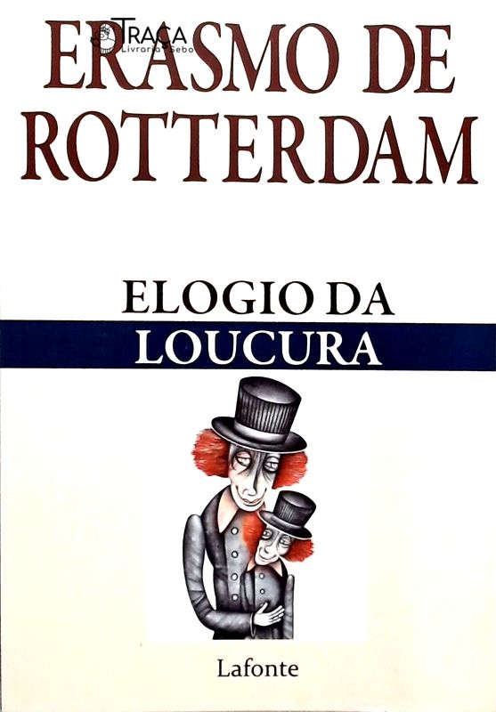 Elogio da Loucura