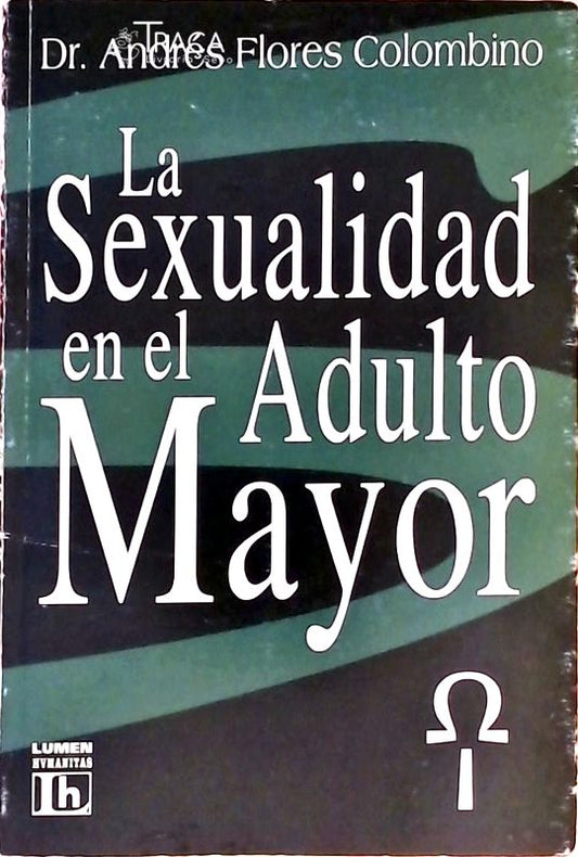 La Sexualidad En El Adulto Mayor