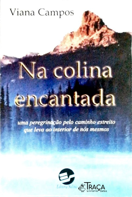 Na Colina Encantada