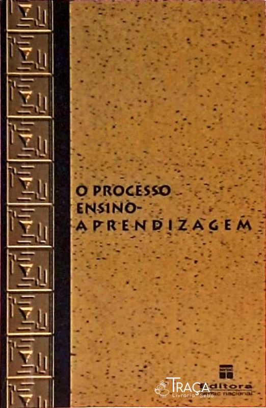 O Processo Ensino-aprendizagem