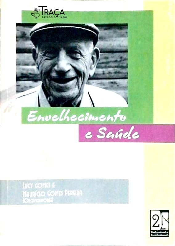 Envelhecimento e Saúde