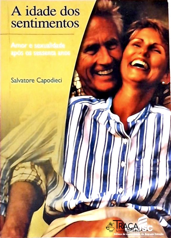 A Idade Dos Sentimentos