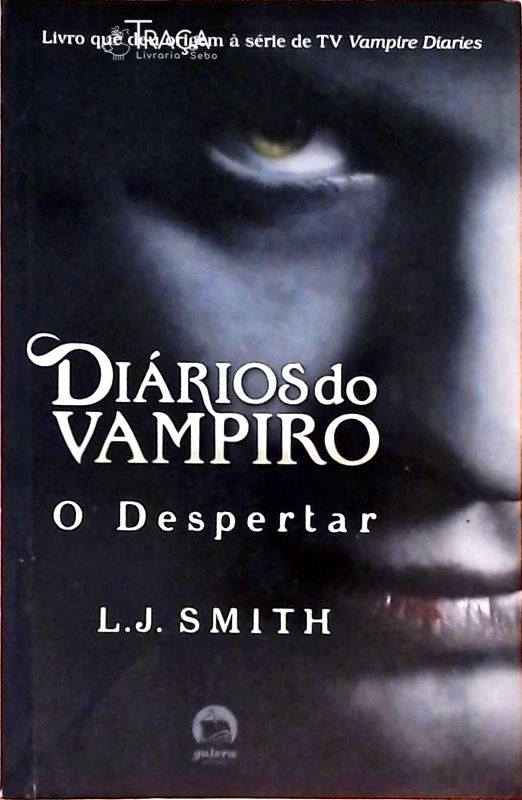 Diários do Vampiro - o Despertar