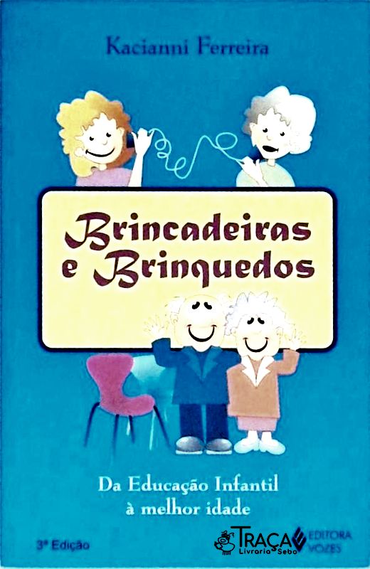 Brincadeiras e Brinquedos