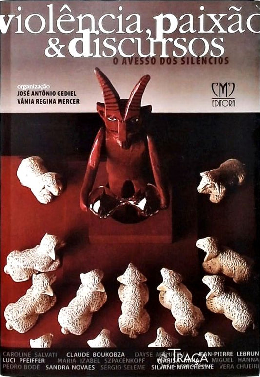 Violência Paixão E Discursos