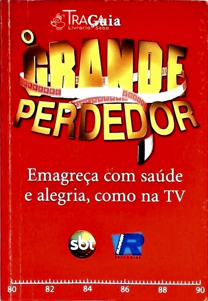 Guia o Grande Perdedor