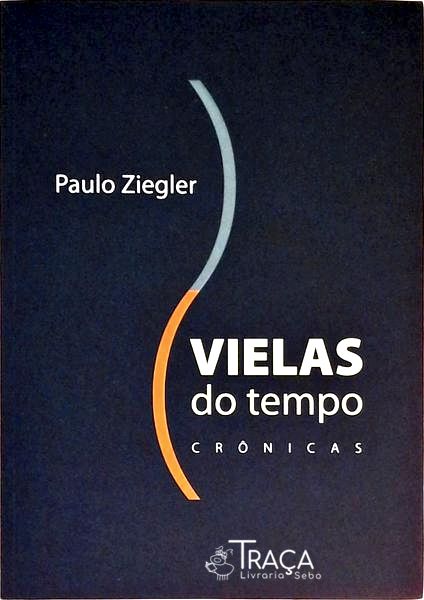 Vielas Do Tempo