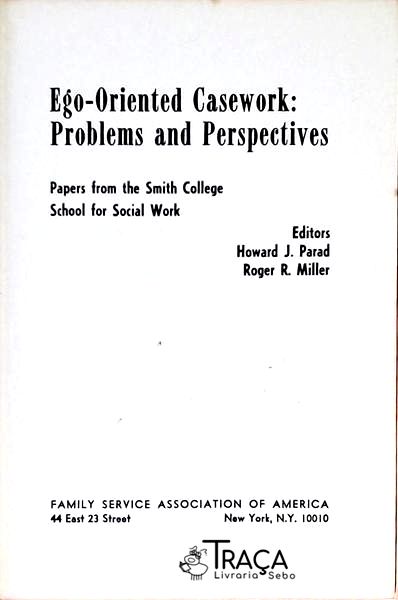 Ego-Oriented Casework