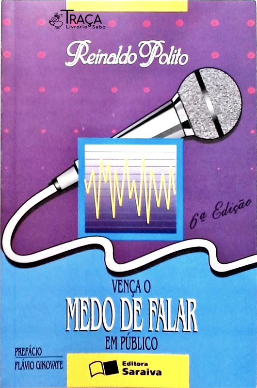 Vença o Medo de Falar em Público