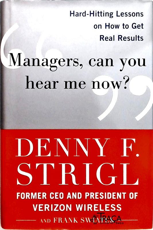 Managers, Can You Hear Me Now?