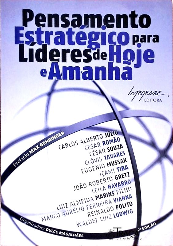 Pensamento Estratégico para Líderes de Hoje e Amanhã
