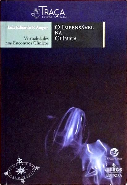 O Impensável Na Clínica