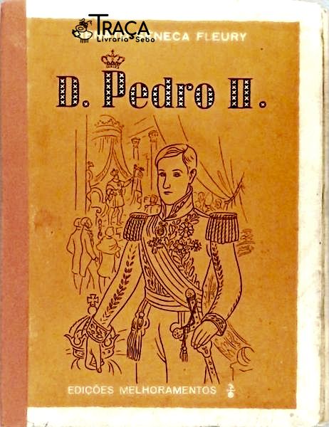 D. Pedro Ii