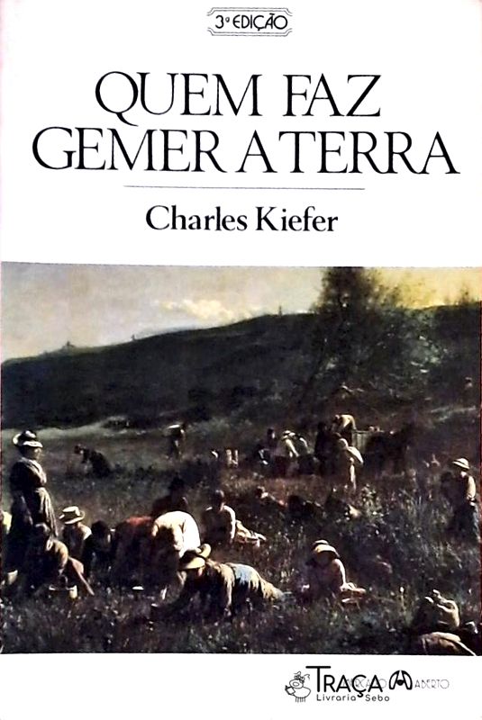 Quem Faz Gemer A Terra