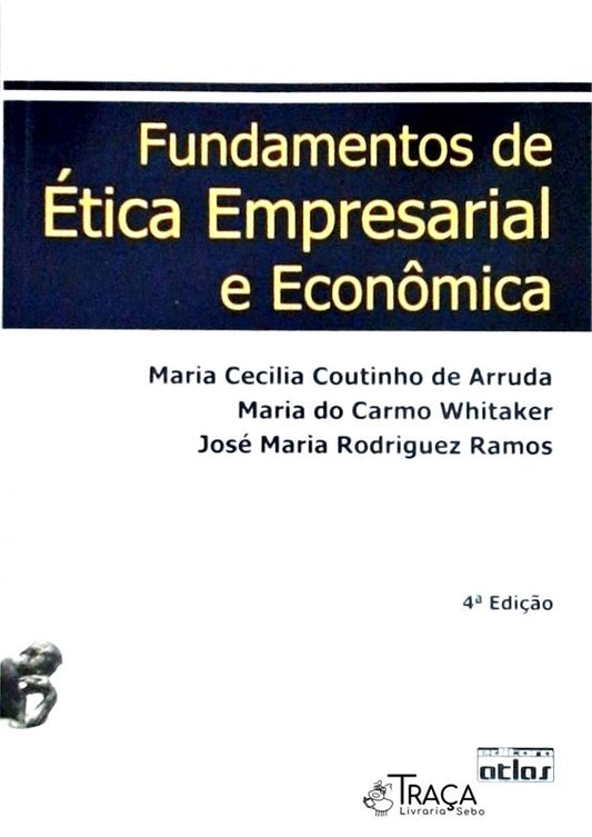 Fundamentos de Ética Empresarial e Econômica