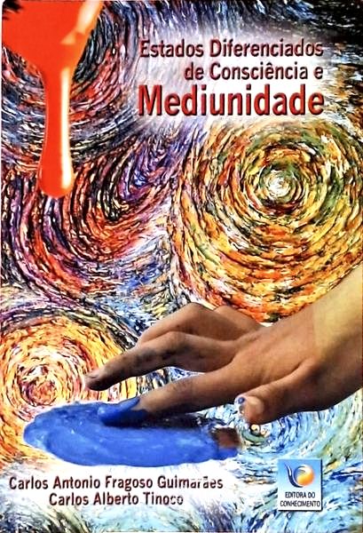 Estados Diferenciados de Consciência e Mediunidade