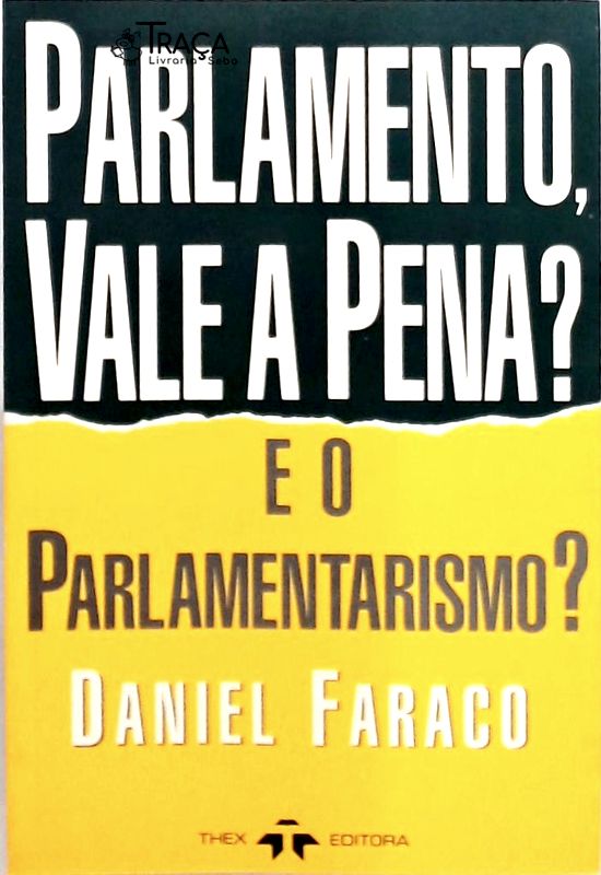 Parlamento Vale a Pena?