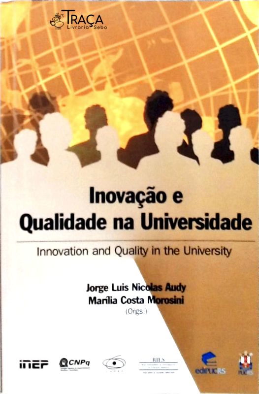 Inovação e Qualidade Na Universidade
