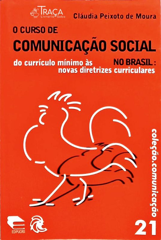 O Curso de Comunicação No Brasil