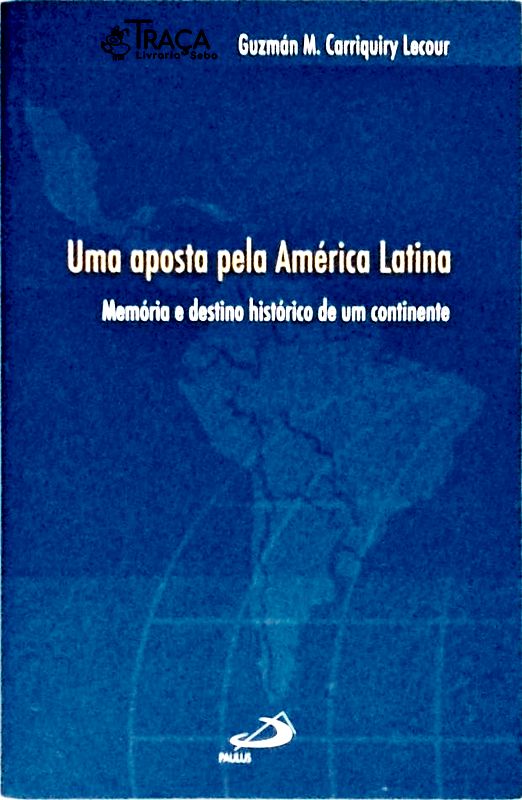 Uma Aposta Pela América Latina