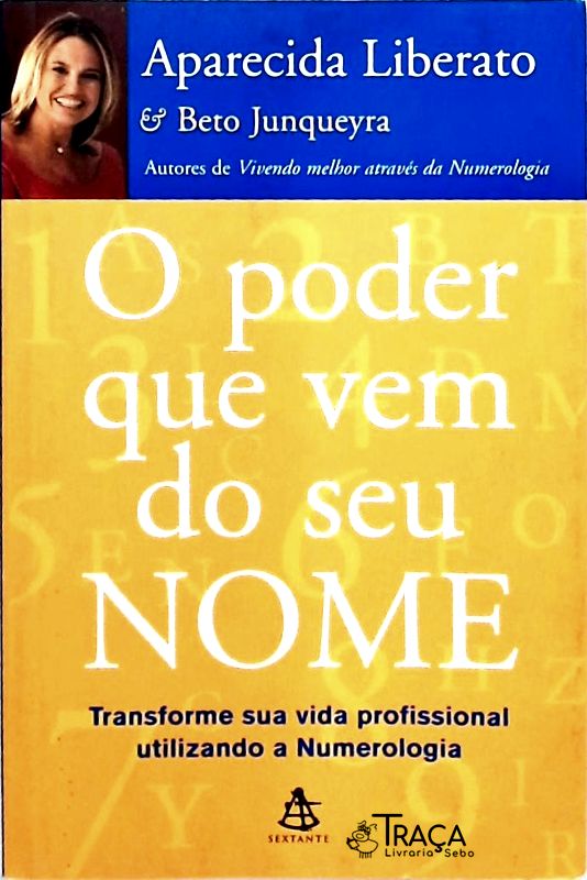 O Poder Que Vem de Seu Nome