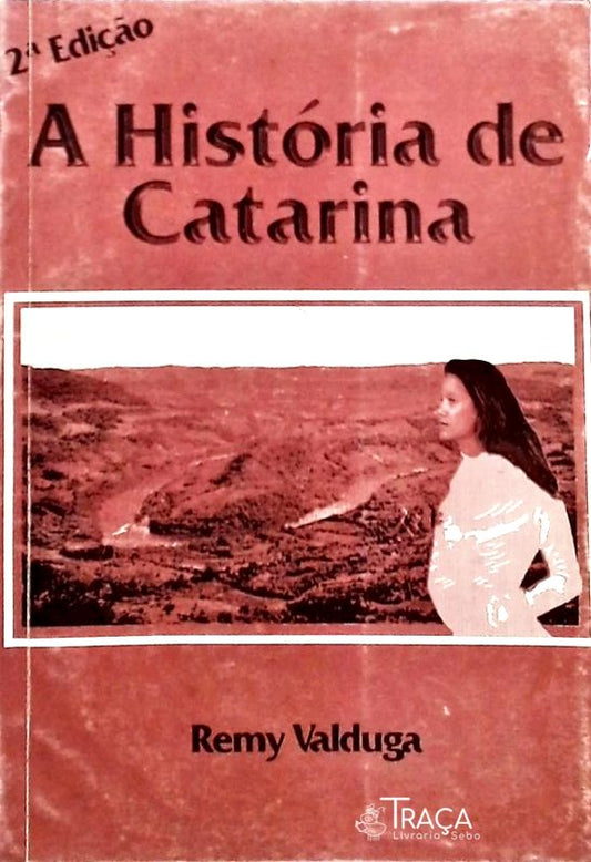 A História de Catarina