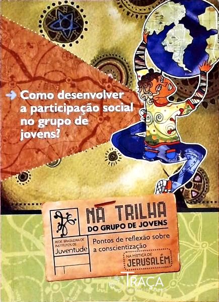 Como Desenvolver a Participação Social No Grupo de Jovens?