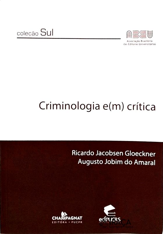 Criminologia em Crítica