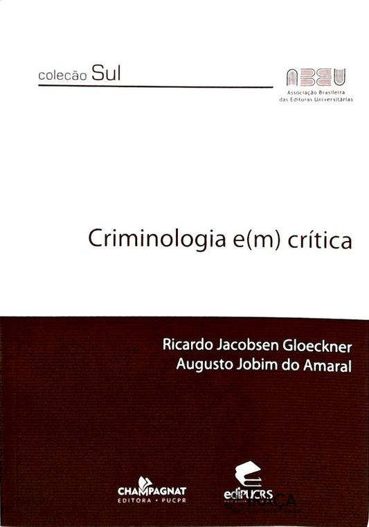 Criminologia em Crítica