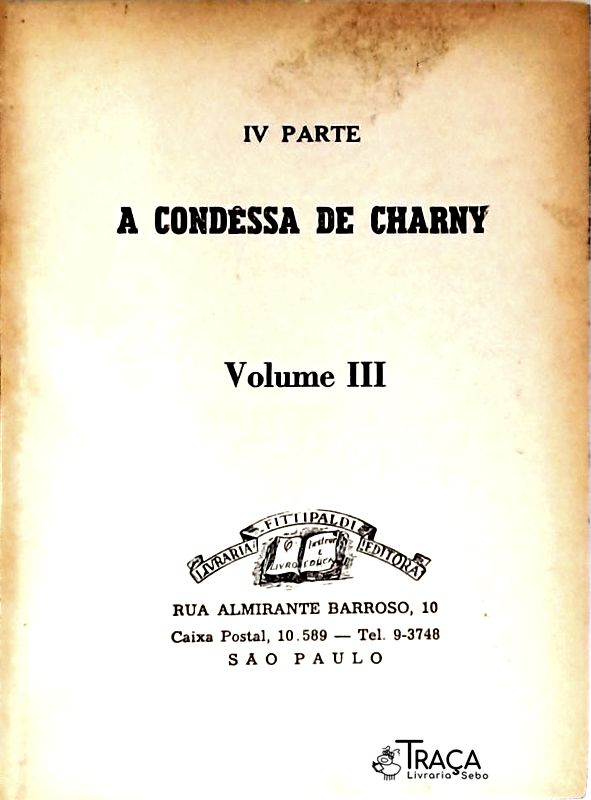 Memórias De Um Médico - A Condessa De Charny - Volume 3