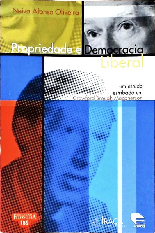 Propriedade E Democracia Liberal