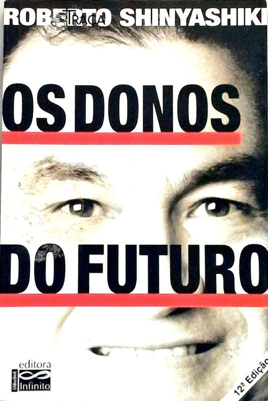 Os Donos do Futuro