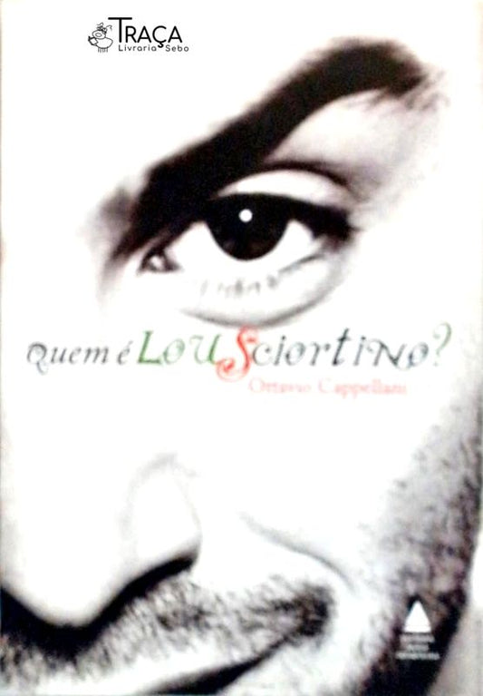 Quem É Lou Sciortino?