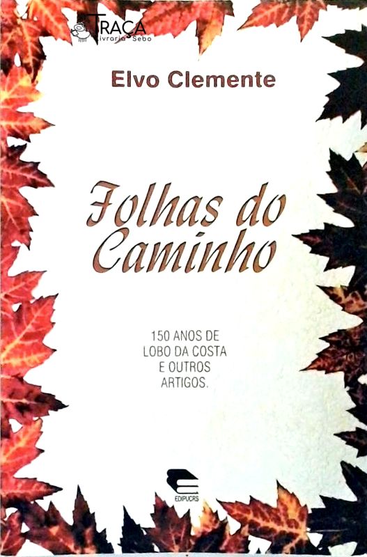Folhas Do Caminho