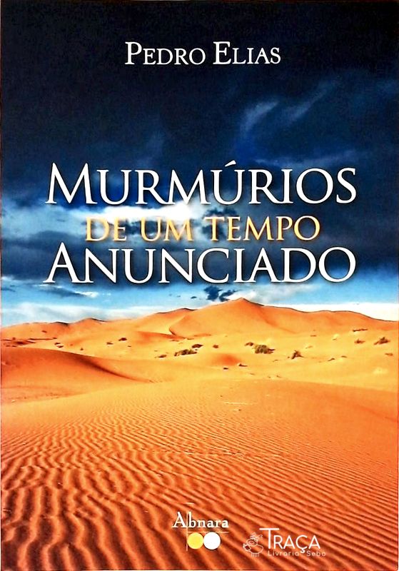 Murmúrios de Um Tempo Anunciado