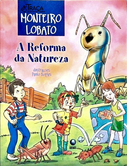 A Reforma Da Natureza