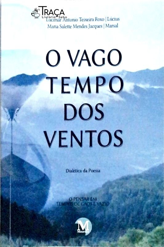 O Vago Tempo dos Ventos
