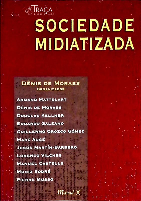 Sociedade Midiatizada
