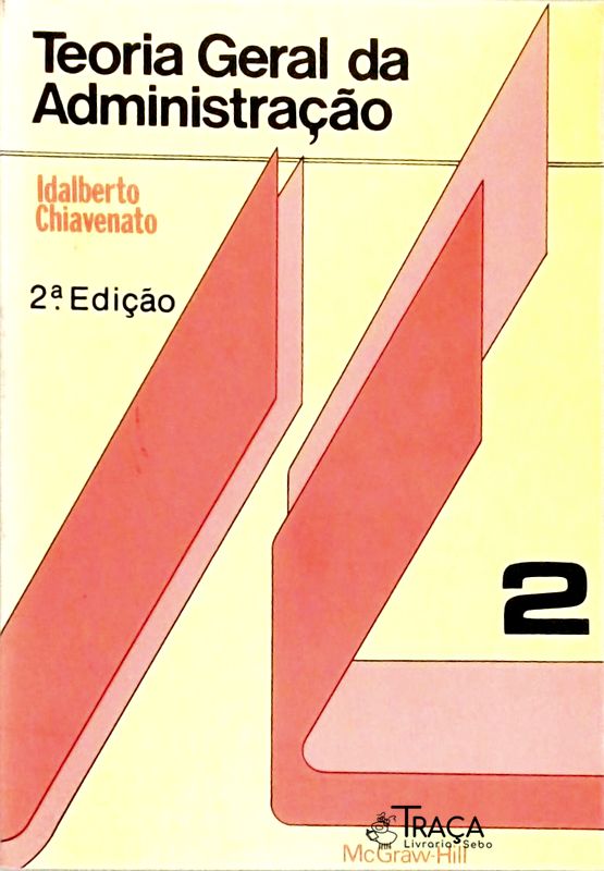 Teoria Geral da Administração - Volume 2