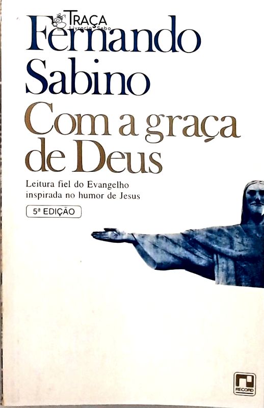 Com A Graça De Deus