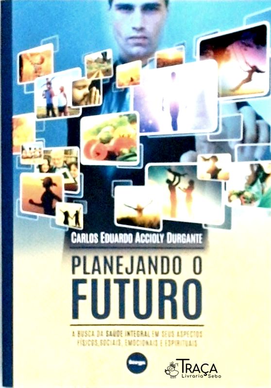 Planejando o Futuro