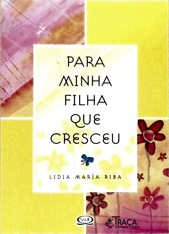 Para Minha Filha Que Cresceu