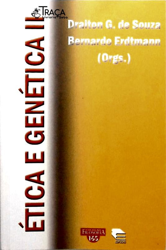 Ética e Genética - Volume 2