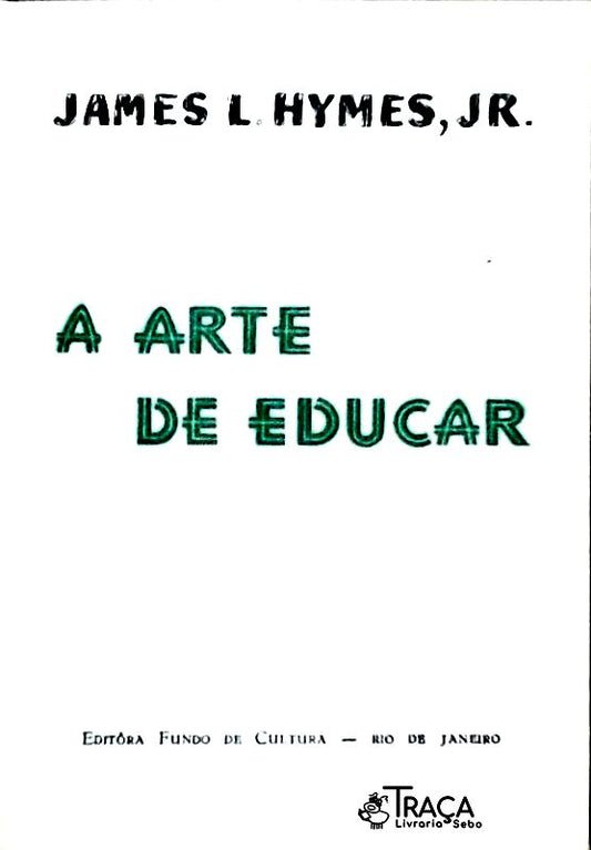 A Arte de Educar