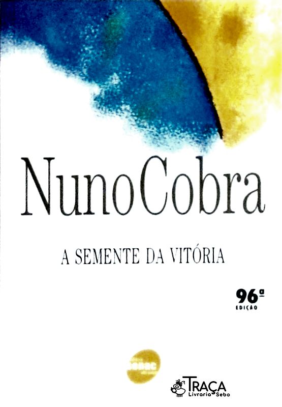 A Semente da Vitória