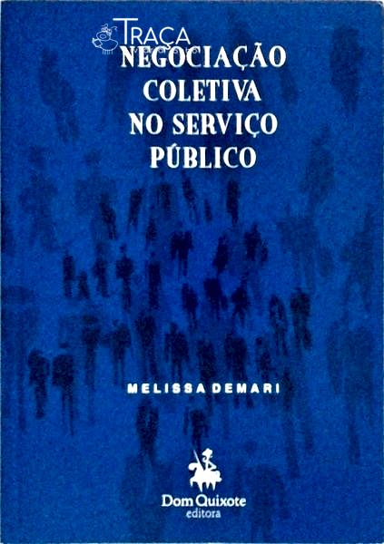 Negociação Coletiva No Serviço Público