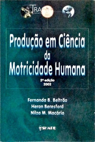 Produção em Ciência da Motricidade Humana