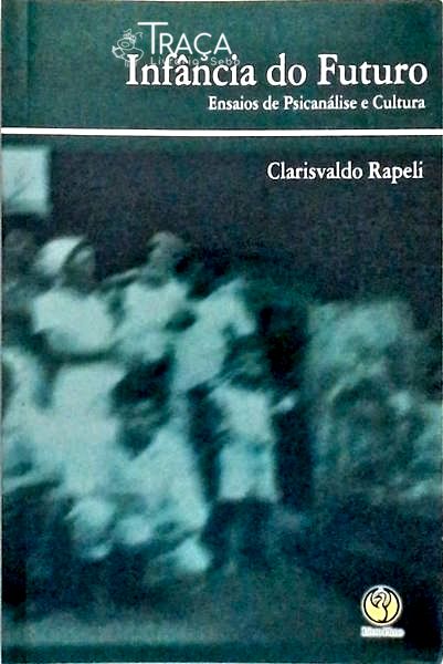 Infância Do Futuro